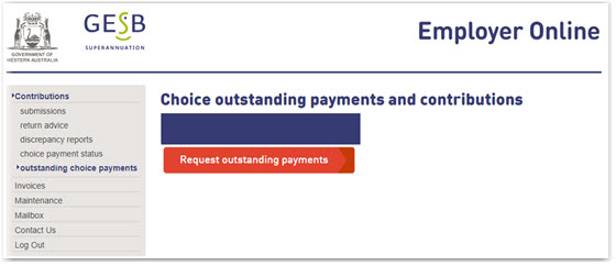 This image shows the new outstanding choice payments and contributions page in Employer Online.  At the top of the page is a field where you can enter your employer code and name. Below this is a button which you can click to request a list of outstanding payments for the employer. 
