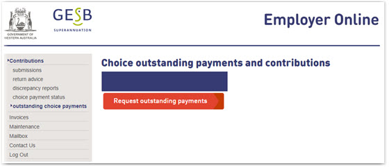 This image shows the new outstanding choice payments and contributions page in Employer Online. At the top of the page is a field where you can enter your employer code and name. Below this is a button which you can click to request a list of outstanding payments for the employer.