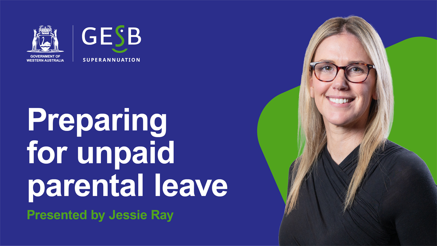 Thumbnail for the Preparing for unpaid parental leave short video
