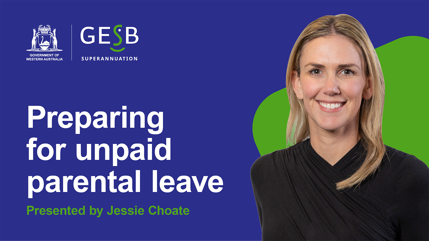 Thumbnail for the Preparing for unpaid parental leave short video